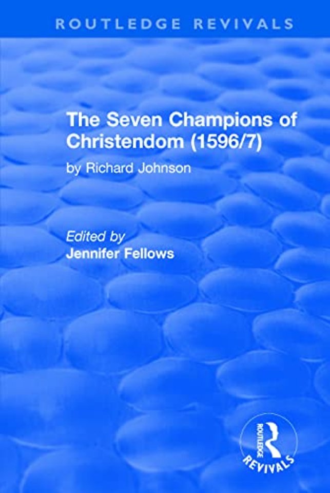 Seven Champions of Christendom (1596/7)