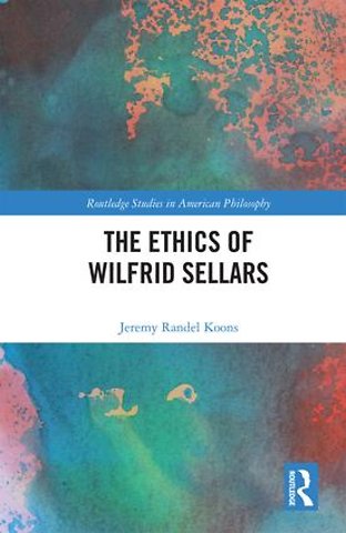 Ethics of Wilfrid Sellars