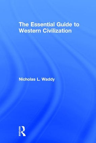 Essential Guide to Western Civilization