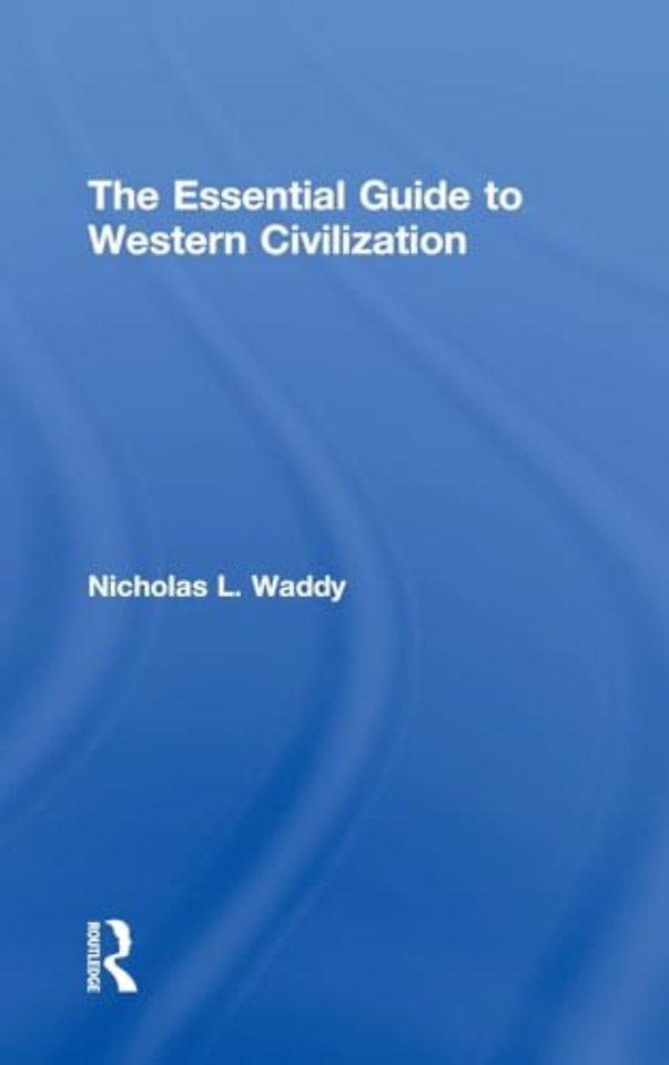 Essential Guide to Western Civilization