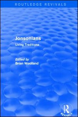 Jonsonians: Living Traditions