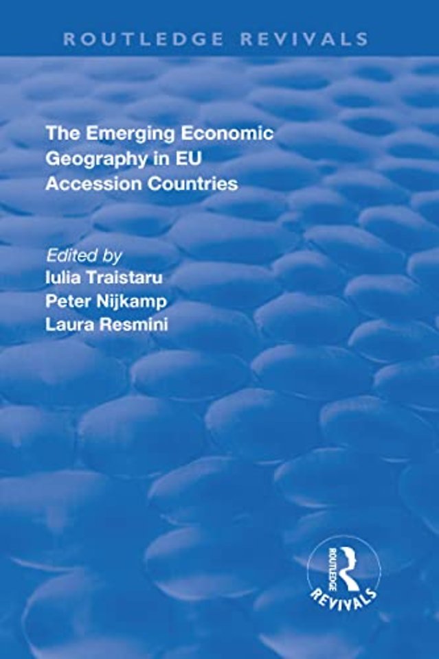 Emerging Economic Geography in EU Accession Countries
