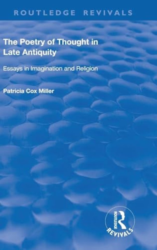 hThe Poetry of Thought in Late Antiquity