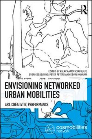 Envisioning Networked Urban Mobilities