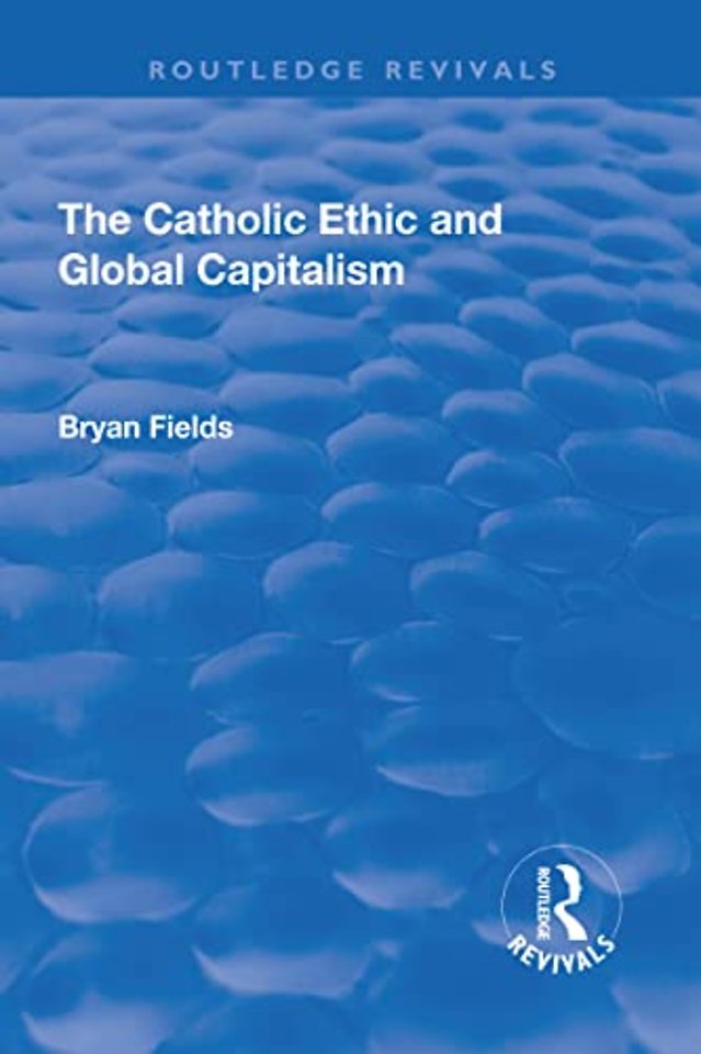 Catholic Ethic and Global Capitalism