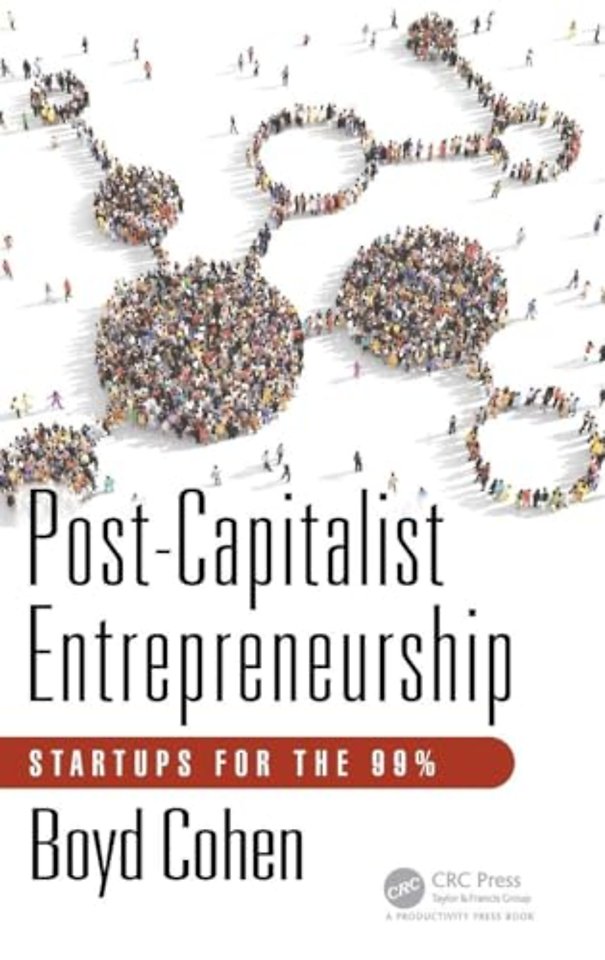 Post-Capitalist Entrepreneurship