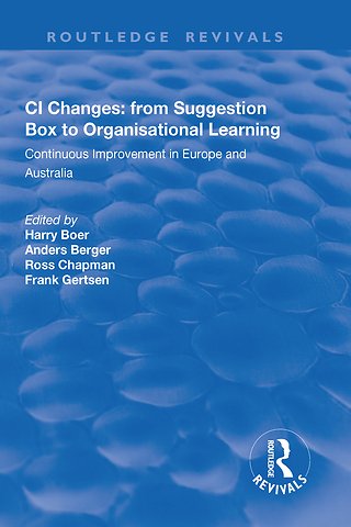 CI Changes from Suggestion Box to Organisational Learning