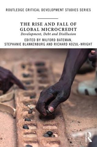 Rise and Fall of Global Microcredit