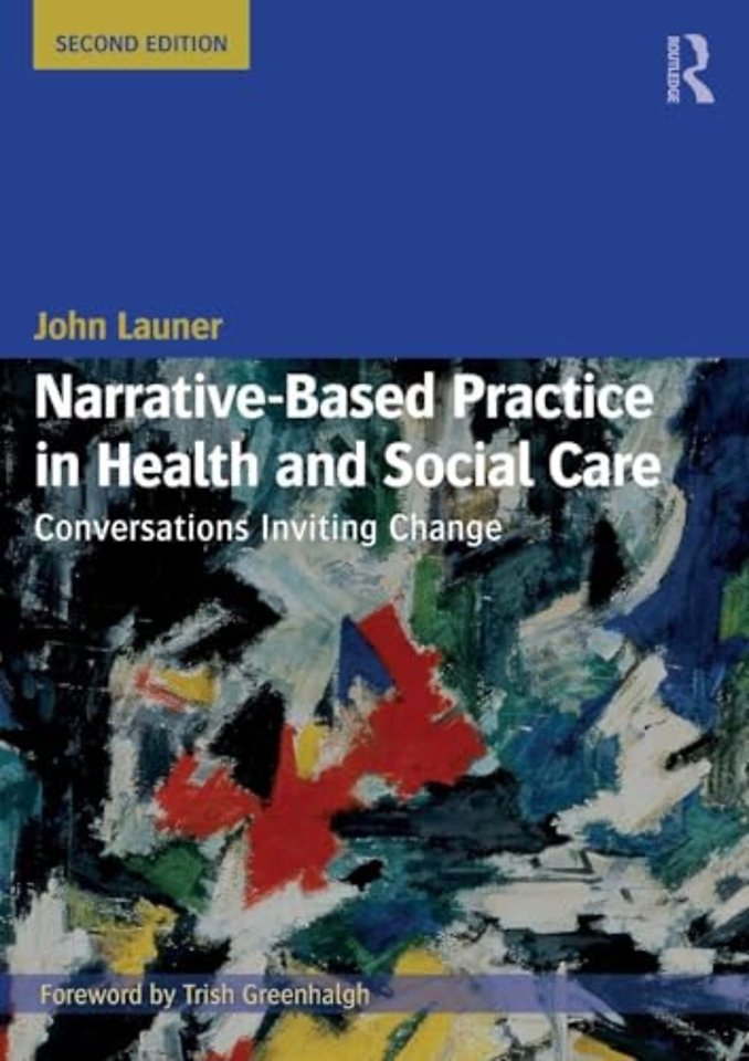 Narrative-Based Practice in Health and Social Care