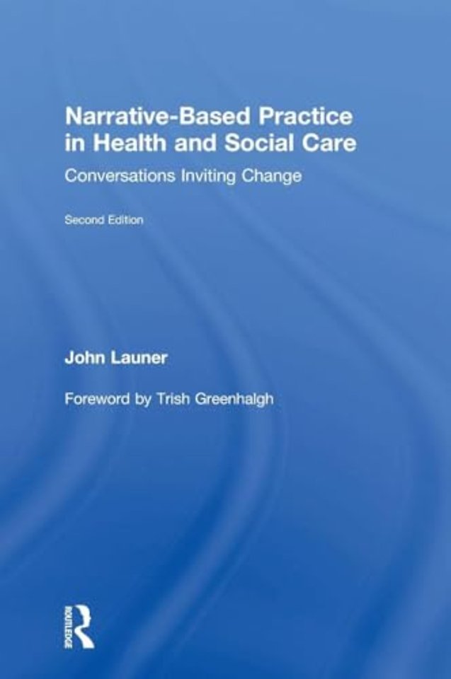 Narrative-Based Practice in Health and Social Care