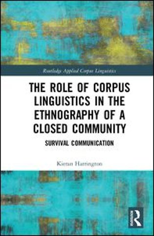 Role of Corpus Linguistics in the Ethnography of a Closed Community