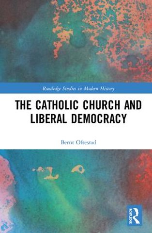 Catholic Church and Liberal Democracy