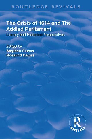 Crisis of 1614 and The Addled Parliament