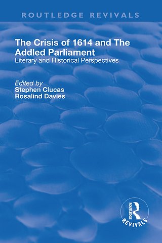 Crisis of 1614 and The Addled Parliament