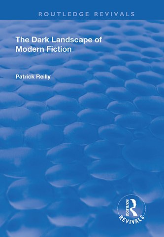 Dark Landscape of Modern Fiction