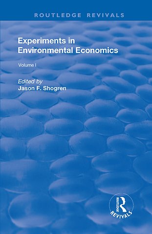 Experiments in Environmental Economics