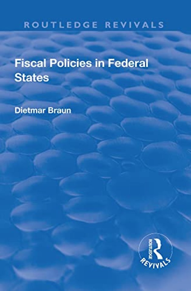 Fiscal Policies in Federal States