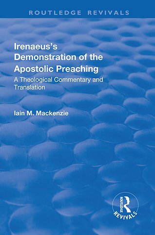 Irenaeus's Demonstration of the Apostolic Preaching