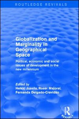 Globalization and Marginality in Geographical Space