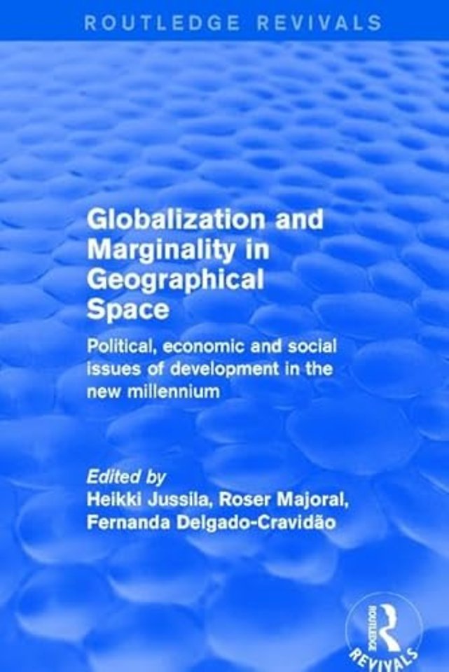 Globalization and Marginality in Geographical Space