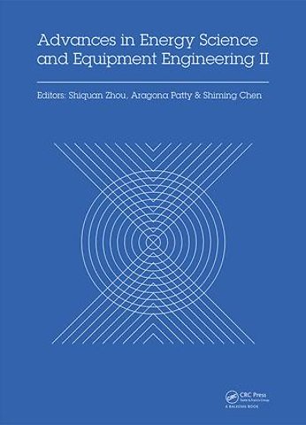 Advances in Energy Science and Equipment Engineering II