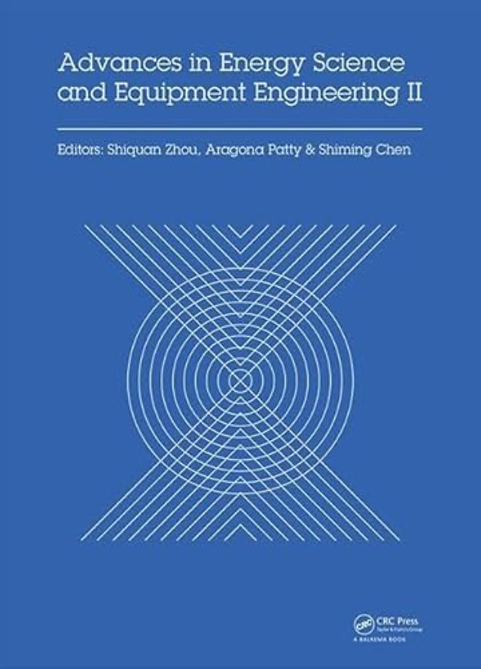 Advances in Energy Science and Equipment Engineering II