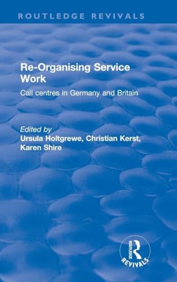 Re-organising Service Work