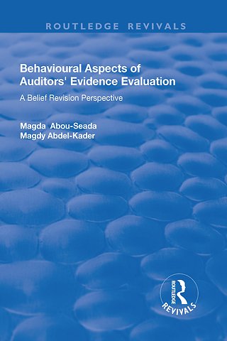Behavioural Aspects of Auditors' Evidence Evaluation