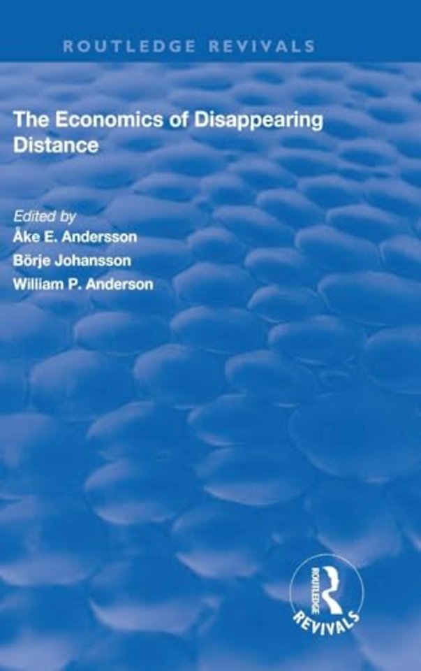 Economics of Disappearing Distance