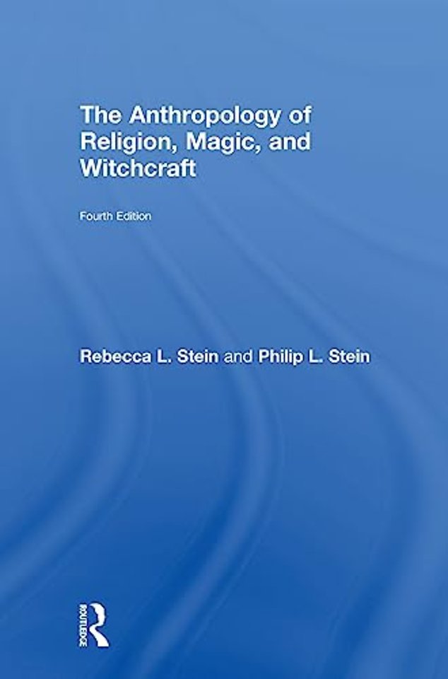 Anthropology of Religion, Magic, and Witchcraft