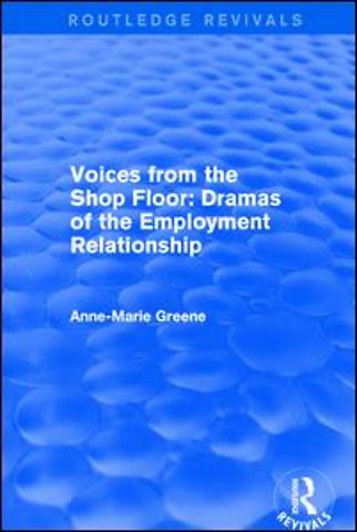 Voices from the Shop Floor
