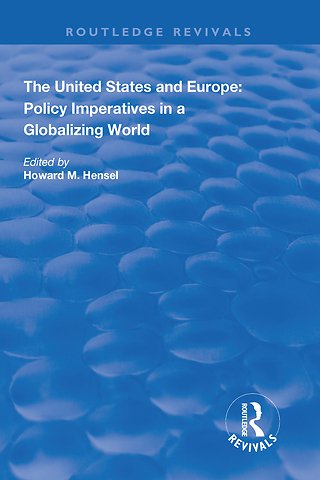 United States and Europe: Policy Imperatives in a Globalizing World