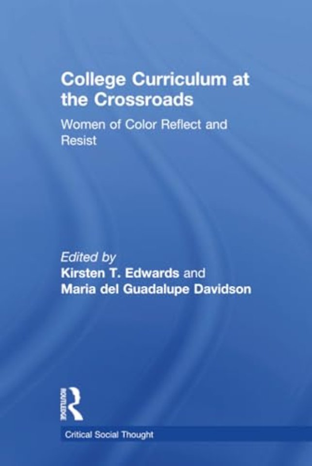 College Curriculum at the Crossroads
