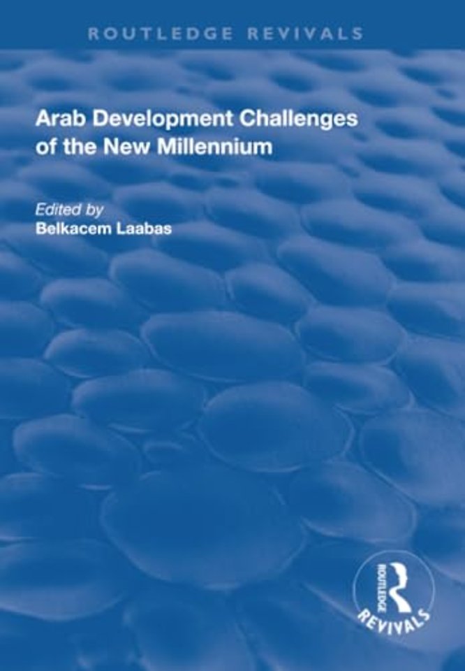 Arab Development Challenges of the New Millennium