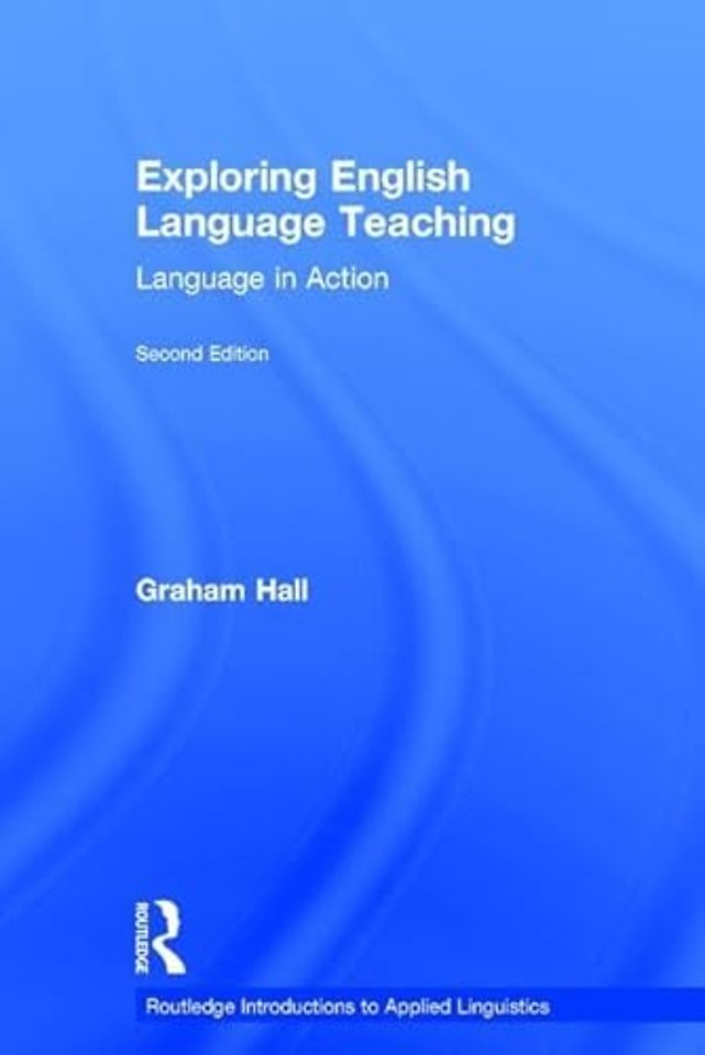 Exploring English Language Teaching