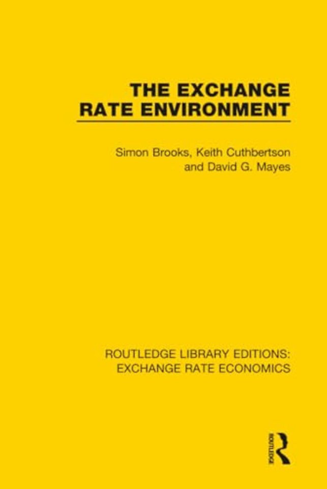 Exchange Rate Environment