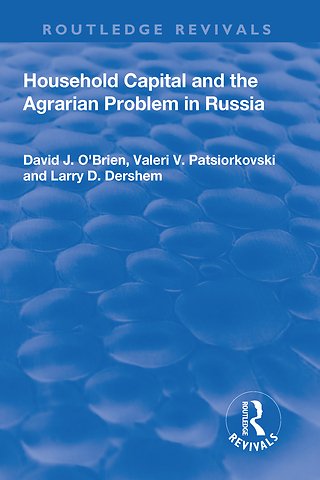 Household Capital and the Agrarian Problem in Russia