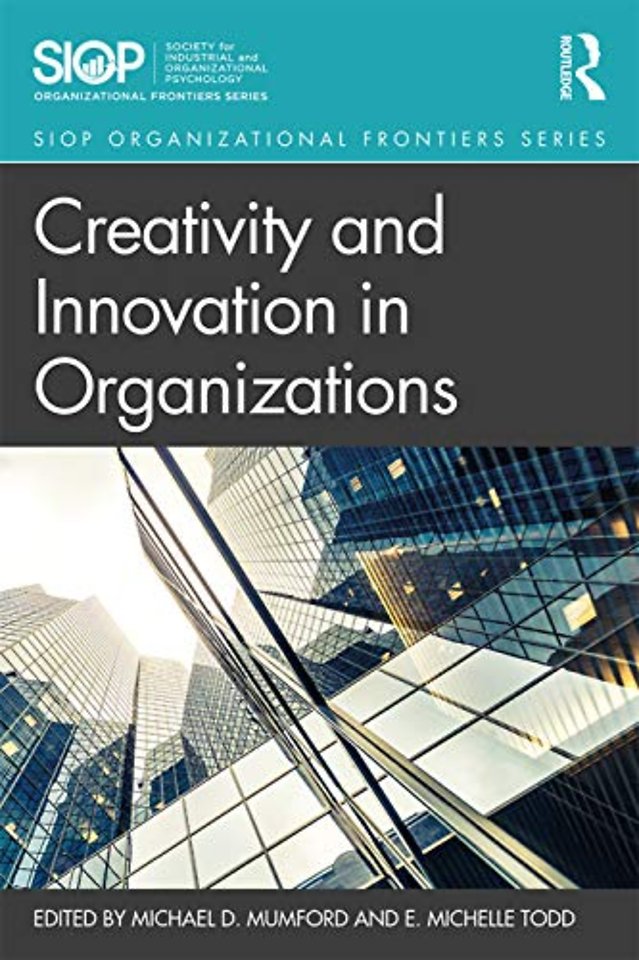 Creativity and Innovation in Organizations