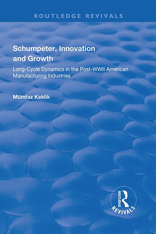 Schumpeter, Innovation and Growth