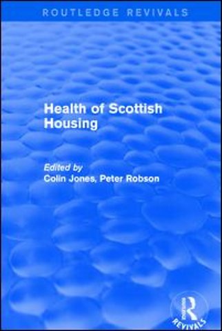 Revival: Health of Scottish Housing (2001)