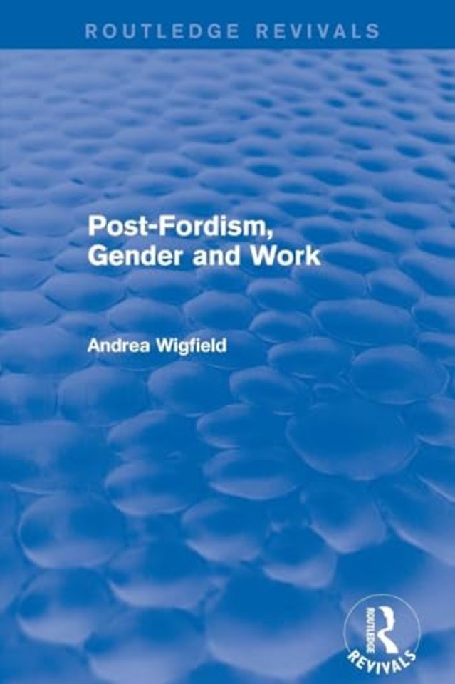 Post-Fordism, Gender and Work
