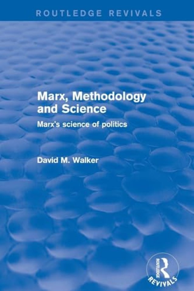 Marx, Methodology and Science