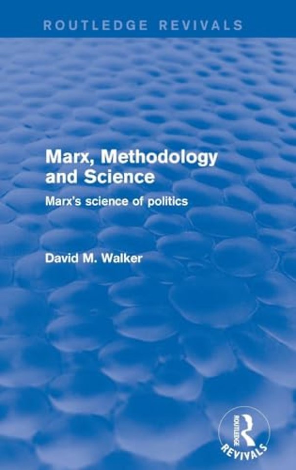 Marx, Methodology and Science