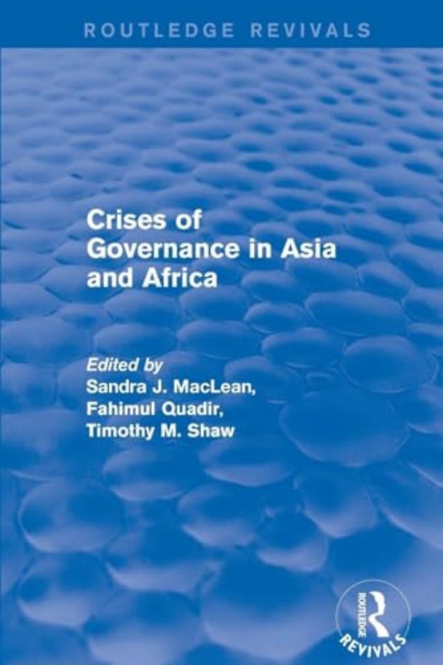 Crises of Governance in Asia and Africa