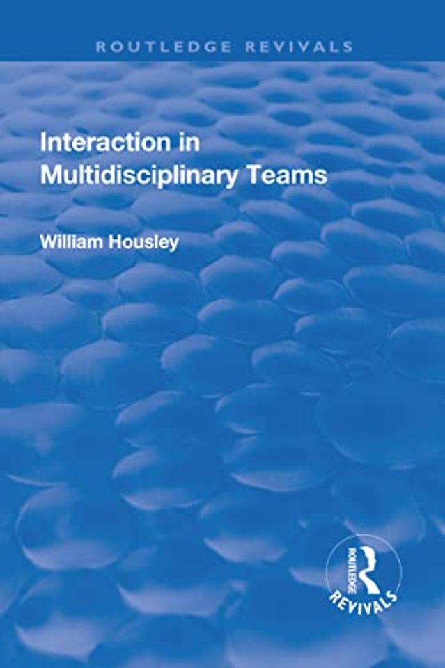 Interaction in Multidisciplinary Teams
