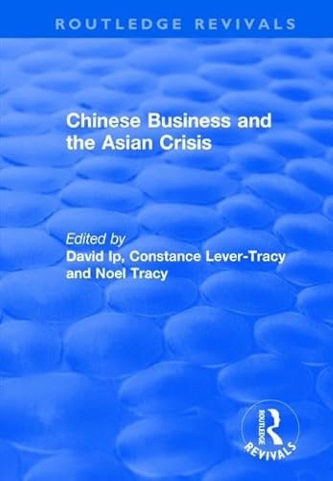 Chinese Business and the Asian Crisis