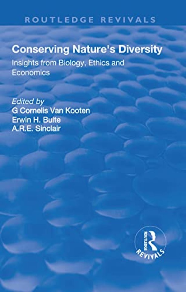 Conserving Nature's Diversity: Insights from Biology, Ethics and Economics