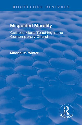 Misguided Morality