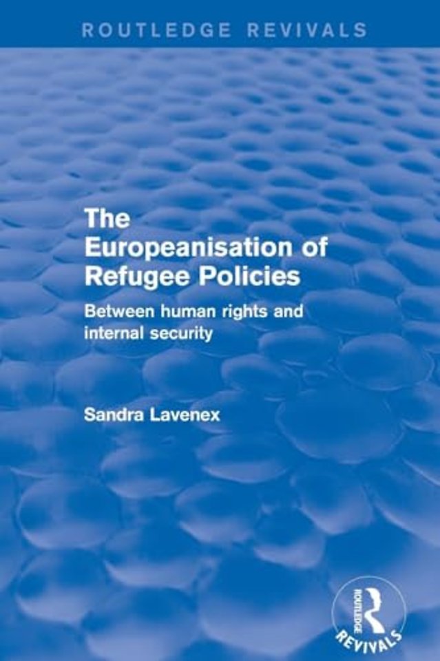 Revival: The Europeanisation of Refugee Policies (2001)