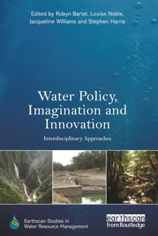 Water Policy, Imagination and Innovation